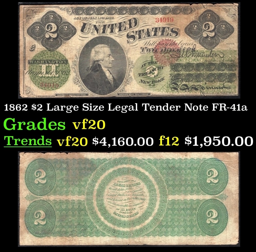 1862 $2 Large Size Legal Tender Note Grades vf, very fine FR-41a: 1862 $2 Large Size Legal Tender Note Grades vf, very fine FR-41a.