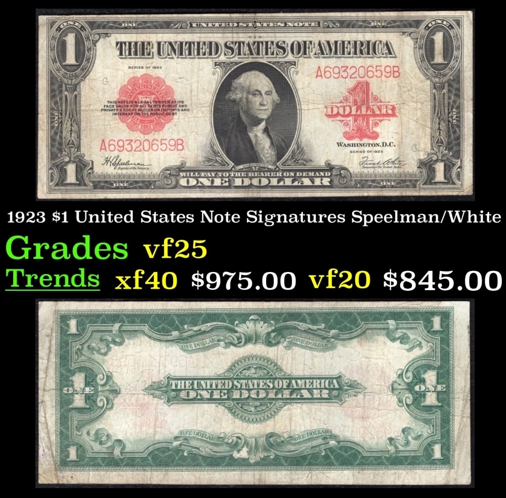 1923 $1 United States Note Grades vf+ Signatures Speelman/White: 1923 $1 United States Note Grades vf+ Signatures Speelman/White. Signatures of Speelman and White. The last of the large-sized U.S. $1 notes! Take a dollar bill out of your wallet and give it a look. 