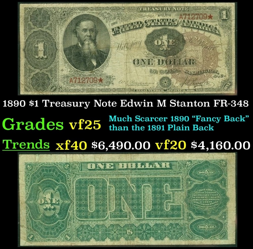 1890 $1 Treasury Note Edwin M Stanton Grades vf+ FR-348 (1 of 3)