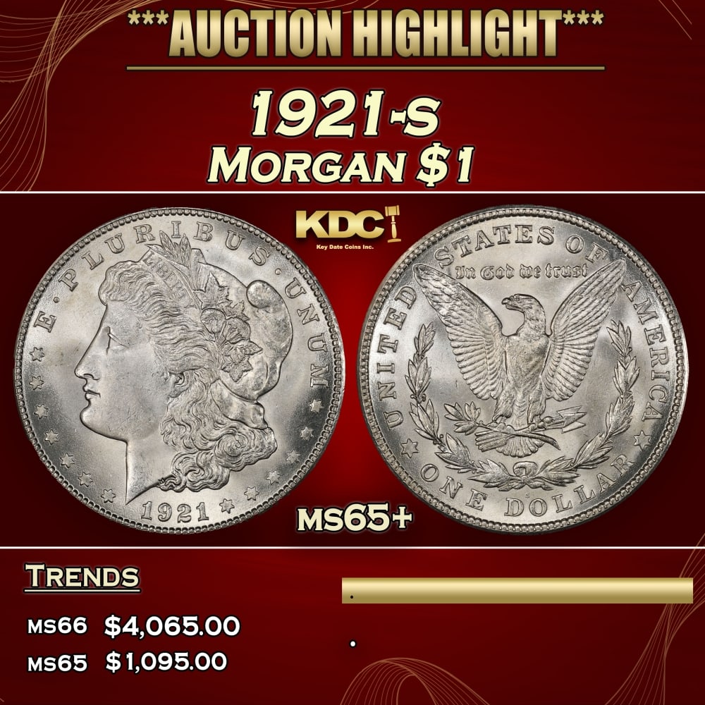 1921-s Morgan Dollar $1 ms65+ SEGS: 1921-s Morgan Dollar $1 ms65+ SEGS. 0