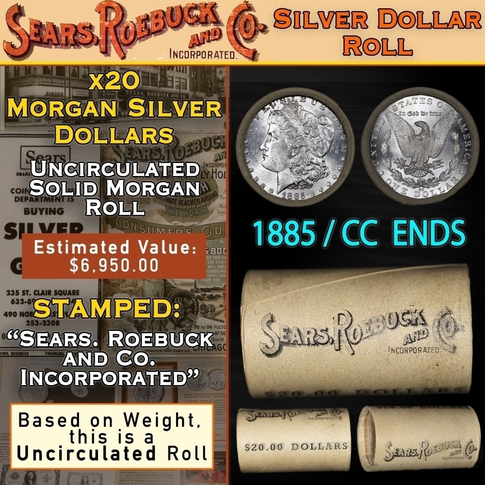 SEARS 20 Coin UNC Morgan Dollar $1 Roll With CC End 1885 & CC Ends: SEARS 20 Coin UNC Morgan Dollar $1 Roll With CC End 1885 & CC Ends. Up For Auction is a 108- SEARS 20 Coin UNC Morgan Dollar $1 Roll With CC End 1885 & CC Ends Roll Weighing 537.9 g Based On this weig