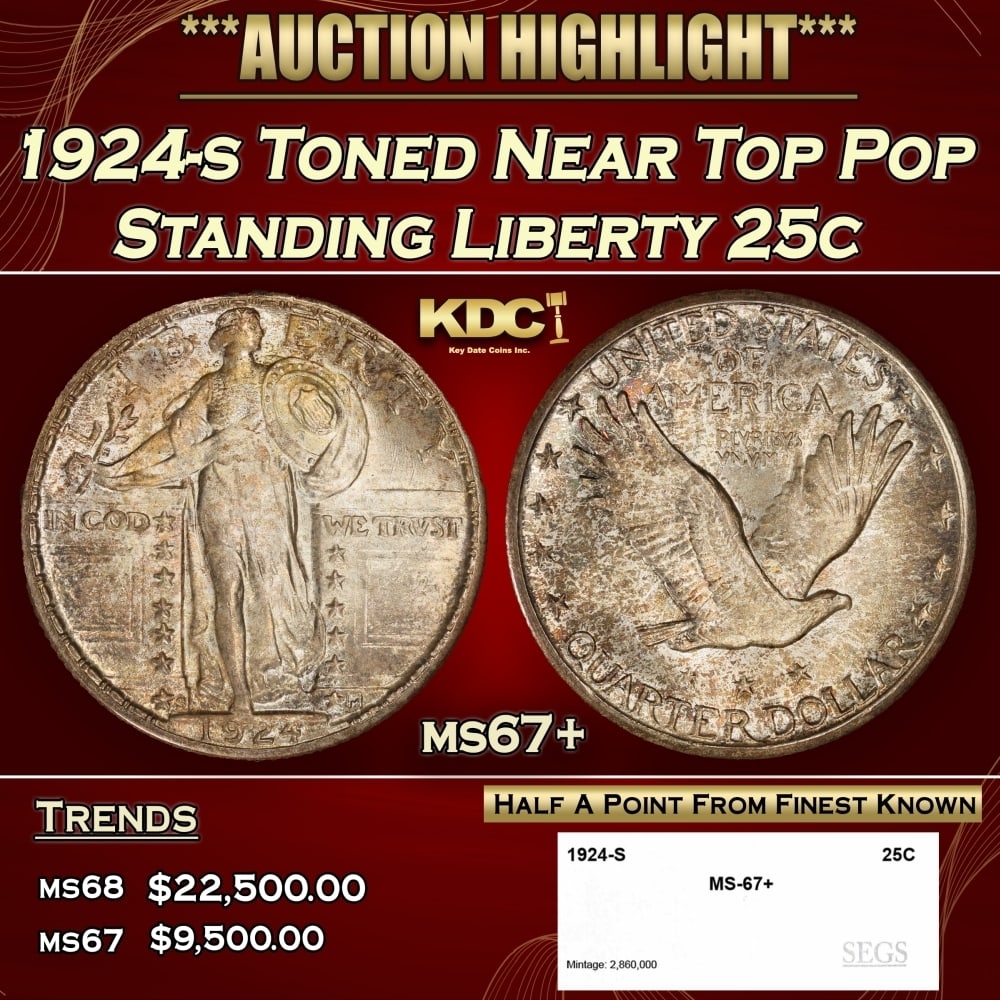 1924-s Standing Liberty Quarter Toned Near Top Pop 25c ms67+ SEGS: 1924-s Toned Near Top Pop Standing Liberty Quarter 25c ms67+ SEGS. 0