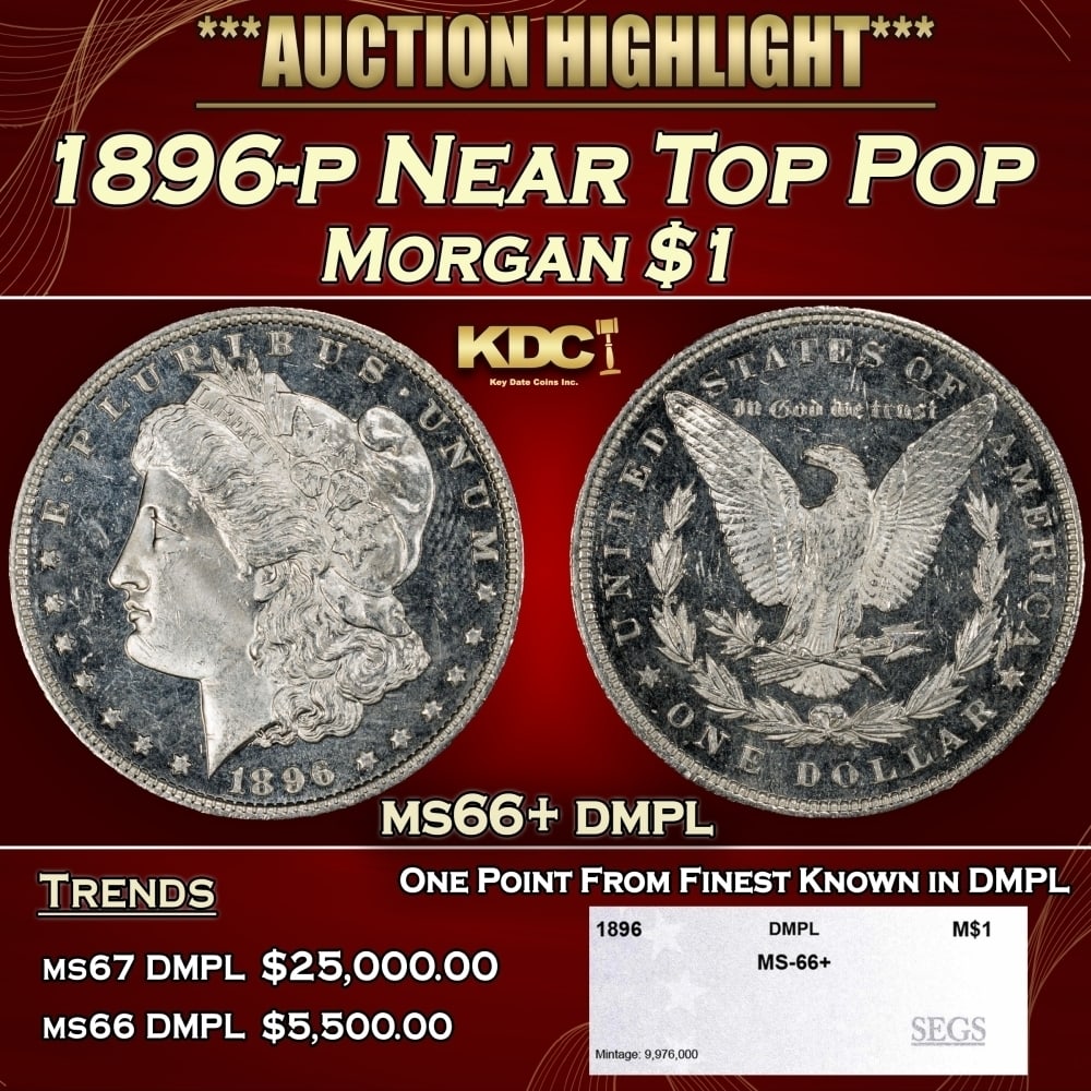 1896-p Morgan Dollar Near Top Pop $1 ms66+ dmpl SEGS: 1896-p Near Top Pop Morgan Dollar $1 ms66+ dmpl SEGS. 0