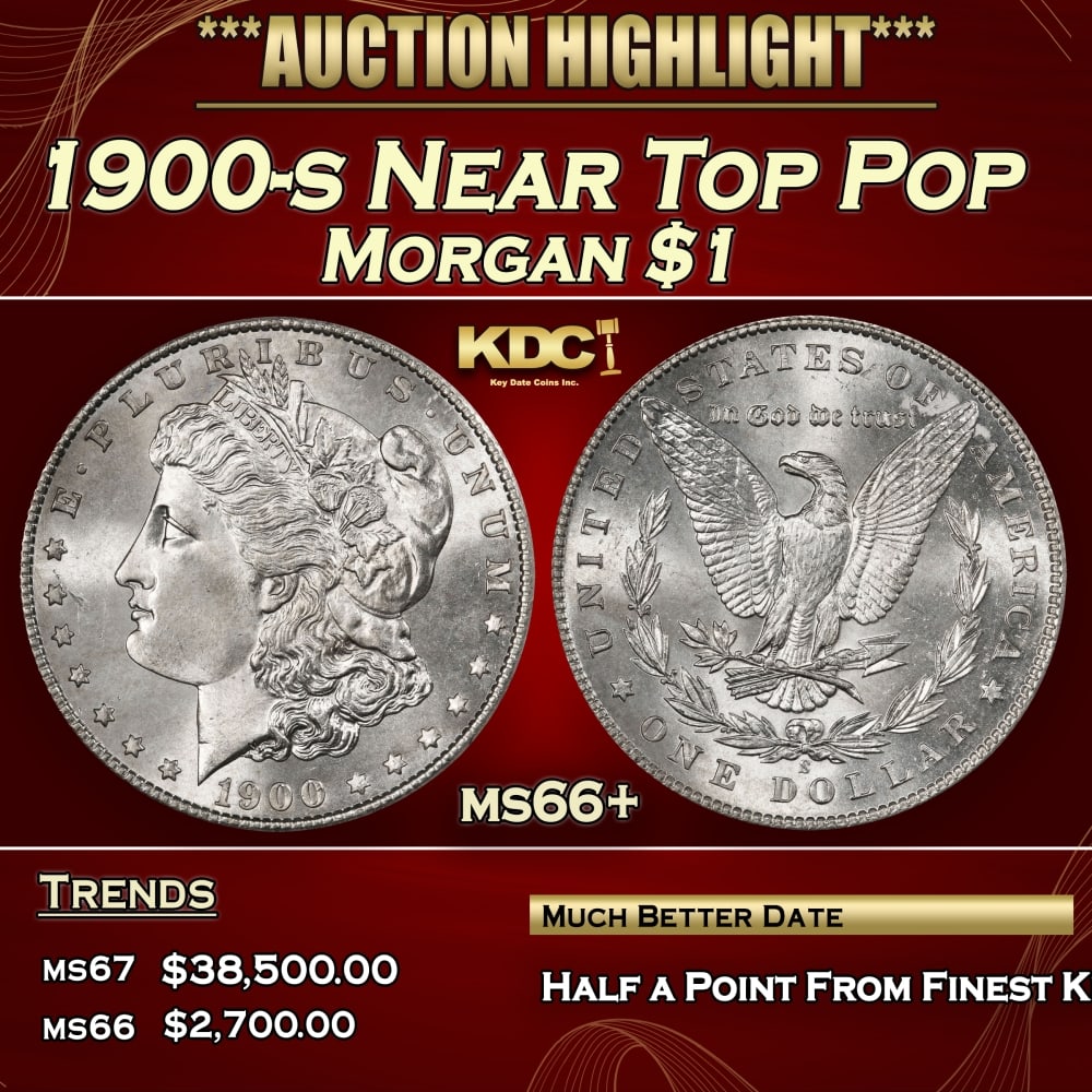 1900-s Morgan Dollar Near Top Pop $1 ms66+ SEGS: 1900-s Near Top Pop Morgan Dollar $1 ms66+ SEGS. 0