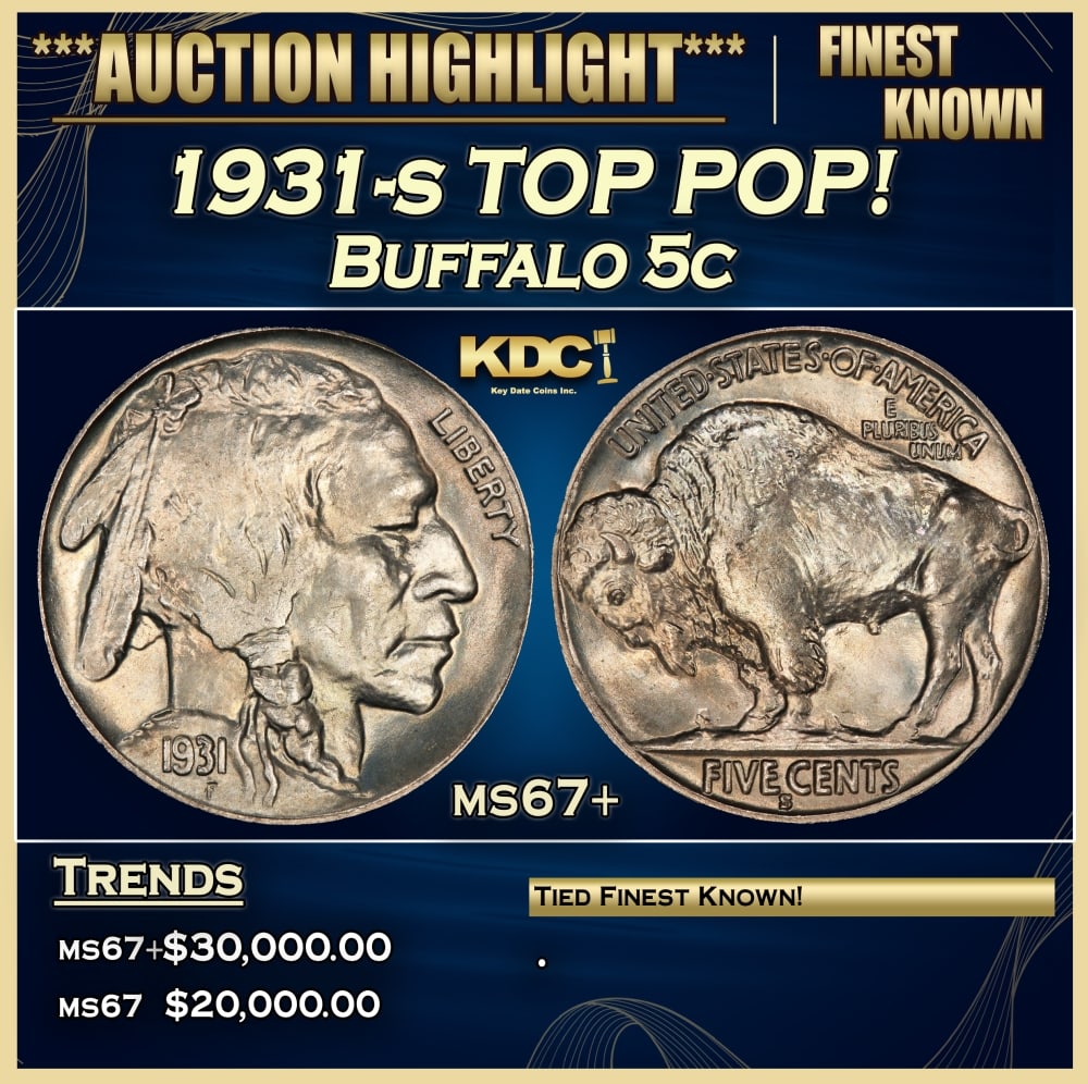 1931-s Buffalo Nickel TOP POP! 5c ms67+ SEGS: 1931-s TOP POP! Buffalo Nickel 5c ms67+ SEGS.