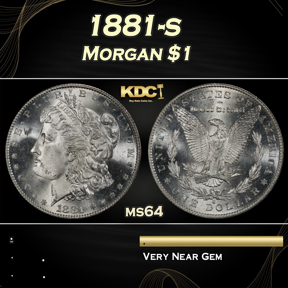 1881-s Morgan Dollar $1 Grades ms64: 1881-s Morgan Dollar $1 Grades ms64. 0