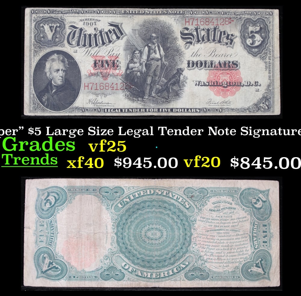 1907 $5 Large Size Legal Tender Note "WoodChopper" Grades vf+ Signatures Speelman/White: 1907 $5 Large Size Legal Tender Note "WoodChopper" Grades vf+ Signatures Speelman/White. FR-91 It is one of the most sought-after notes ever produced and now you can claim one for yourself! Nicknamed 