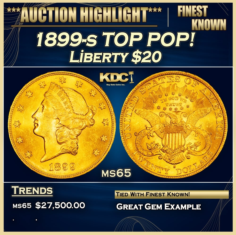 1899-s Gold Liberty Double Eagle TOP POP! $20 ms65 SEGS (1 of 4)