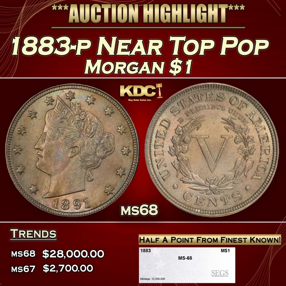 1883-p Morgan Dollar Near Top Pop $1 ms68 SEGS: 1883-p Near Top Pop Morgan Dollar $1 ms68 SEGS. 0