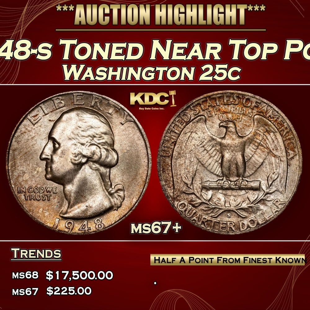 1948-s Washington Quarter Toned Near Top Pop 25c ms67+ SEGS: 1948-s Toned Near Top Pop Washington Quarter 25c ms67+ SEGS. 0