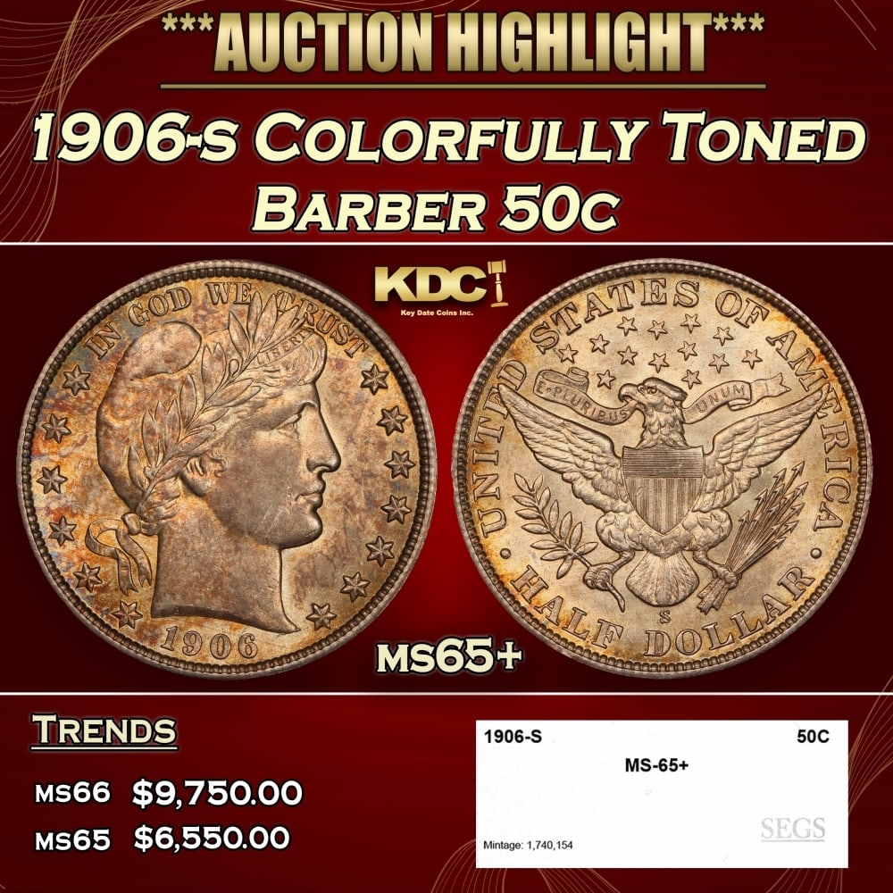 1906-s Barber Half Dollars Colorfully Toned 50c ms65+ SEGS (1 of 4)