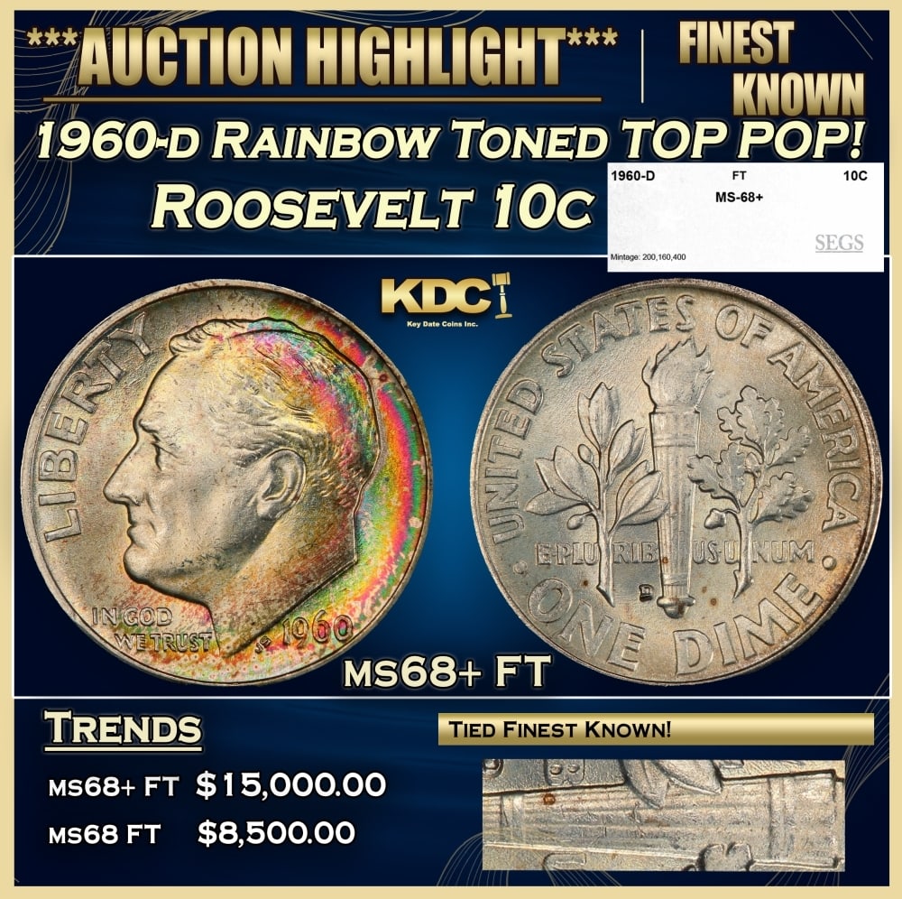 1960-d Roosevelt Dime Rainbow Toned TOP POP! 10c ms68+ FT SEGS: 1960-d Rainbow Toned TOP POP! Roosevelt Dime 10c ms68+ FT SEGS. 0