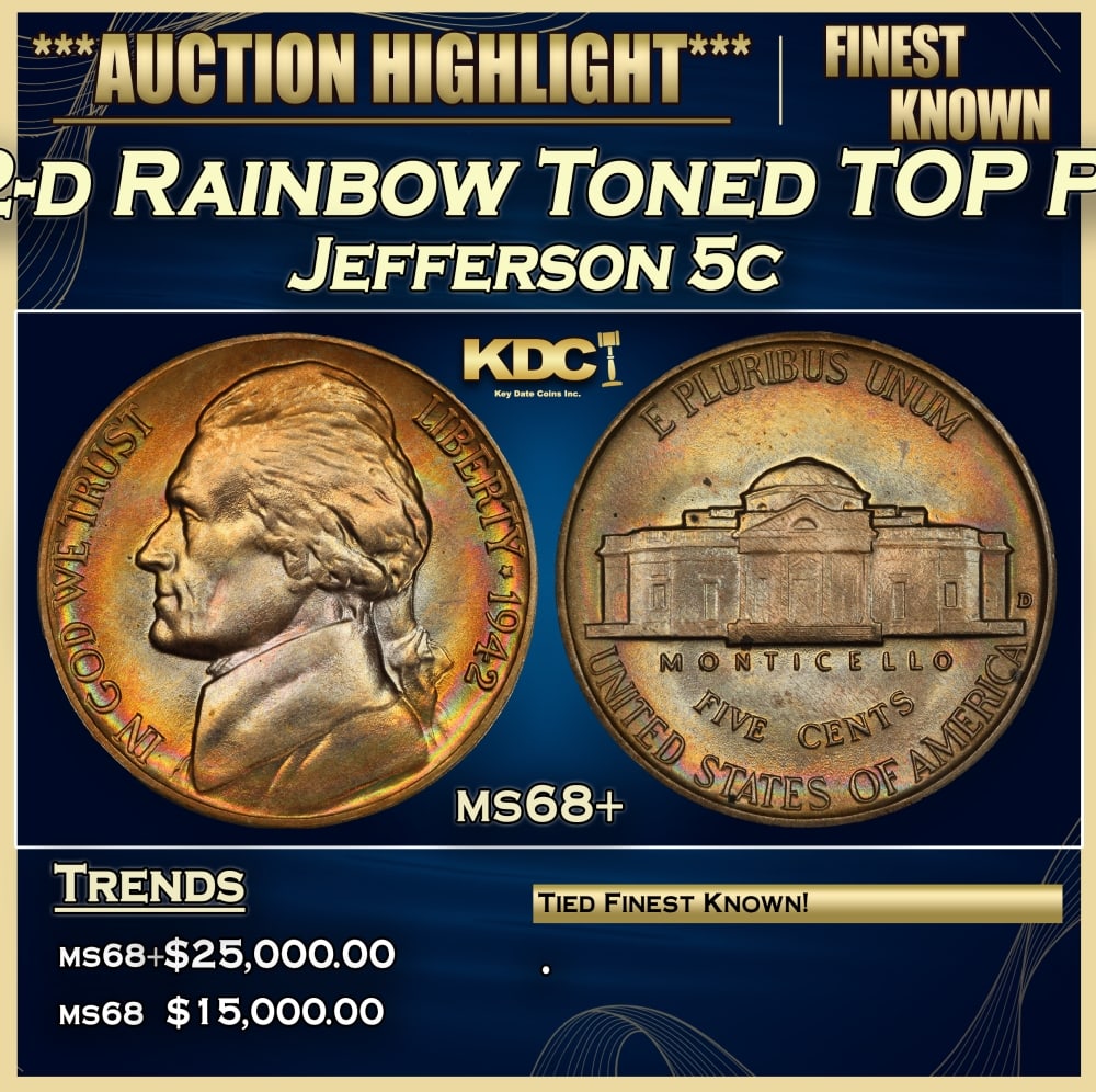 1942-d Jefferson Nickel Rainbow Toned TOP POP! 5c ms68+ SEGS: 1942-d Rainbow Toned TOP POP! Jefferson Nickel 5c ms68+ SEGS. 0