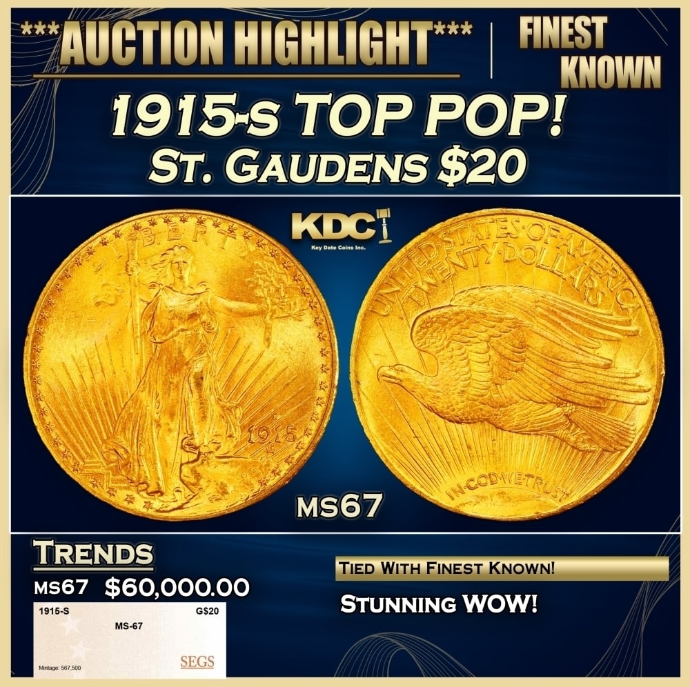 1915-s Gold St. Gaudens Double Eagle TOP POP! $20 ms67 SEGS: 1915-s TOP POP! Gold St. Gaudens Double Eagle $20 ms67 SEGS. 0