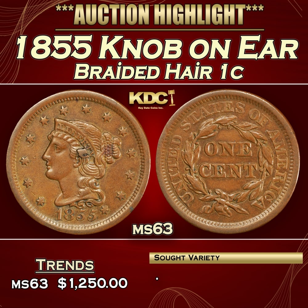 1855 Knob on Ear Braided Hair Large Cent 1c ms63 USCG (1 of 3)
