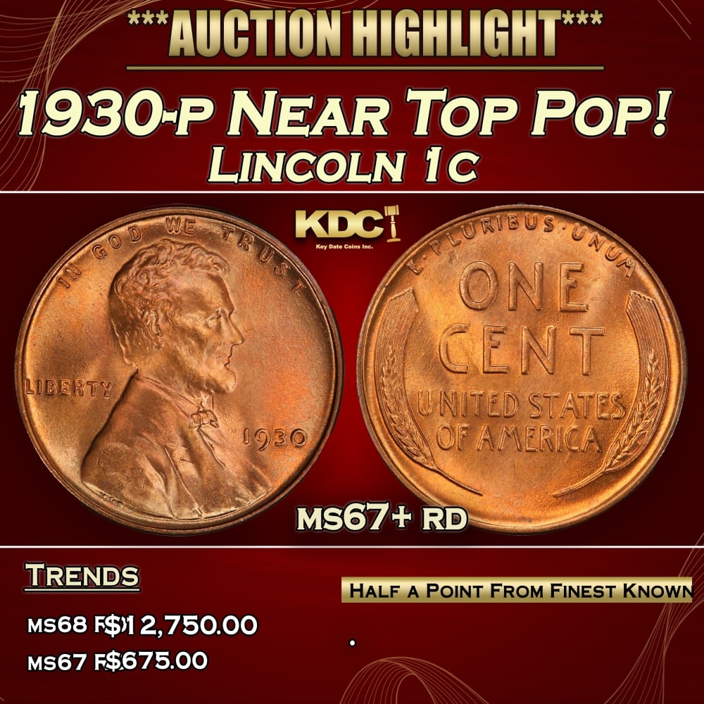 1930-p Lincoln Cent Near Top Pop! 1c ms67+ rd SEGS: 1930-p Near Top Pop! Lincoln Cent 1c ms67+ rd SEGS. 0