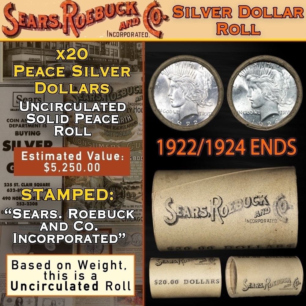 SEARS Silver Peace Dollar $1 Roll UNC 20 Coin 1924/1922 Ends: SEARS Silver Peace Dollar $1 Roll UNC 20 Coin 1924/1922 Ends. Up For Auction is a 16- SEARS Silver Peace Dollar $1 Roll UNC 20 Coin 1924/1922 Ends Roll Weighing 537.9 g Based On this weight this is a 