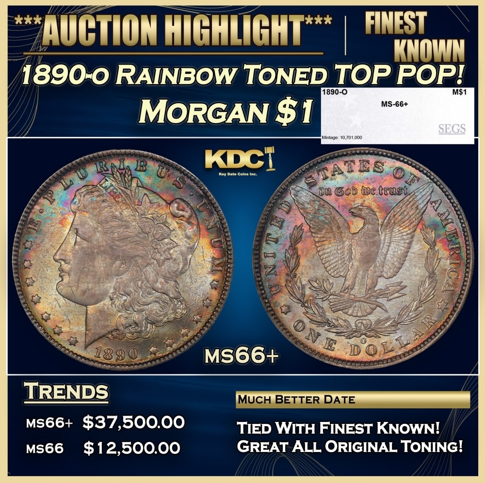 1890-o Morgan Dollar Rainbow Toned TOP POP! $1 ms66+ SEGS: 1890-o Rainbow Toned TOP POP! Morgan Dollar $1 ms66+ SEGS. 0