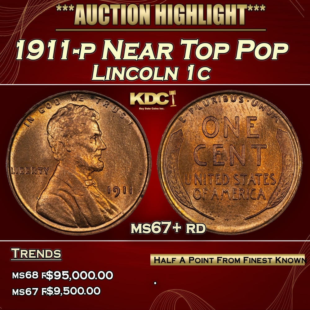 1911-p Lincoln Cent Near Top Pop 1c ms67+ rd SEGS (1 of 4)
