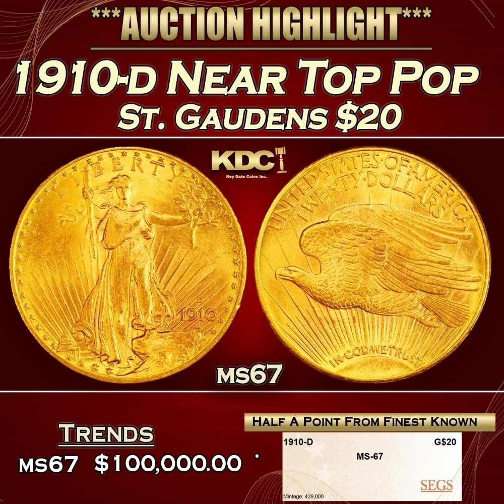 1910-d Gold St. Gaudens Double Eagle Near Top Pop $20 ms67 SEGS: 1910-d Near Top Pop Gold St. Gaudens Double Eagle $20 ms67 SEGS. 0