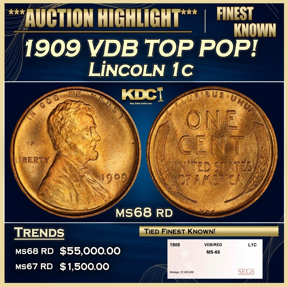 1909 VDB Lincoln Cent TOP POP! 1c ms68 rd SEGS: 1909 VDB TOP POP! Lincoln Cent 1c ms68 rd SEGS. Always sought after date. Always popular. 0