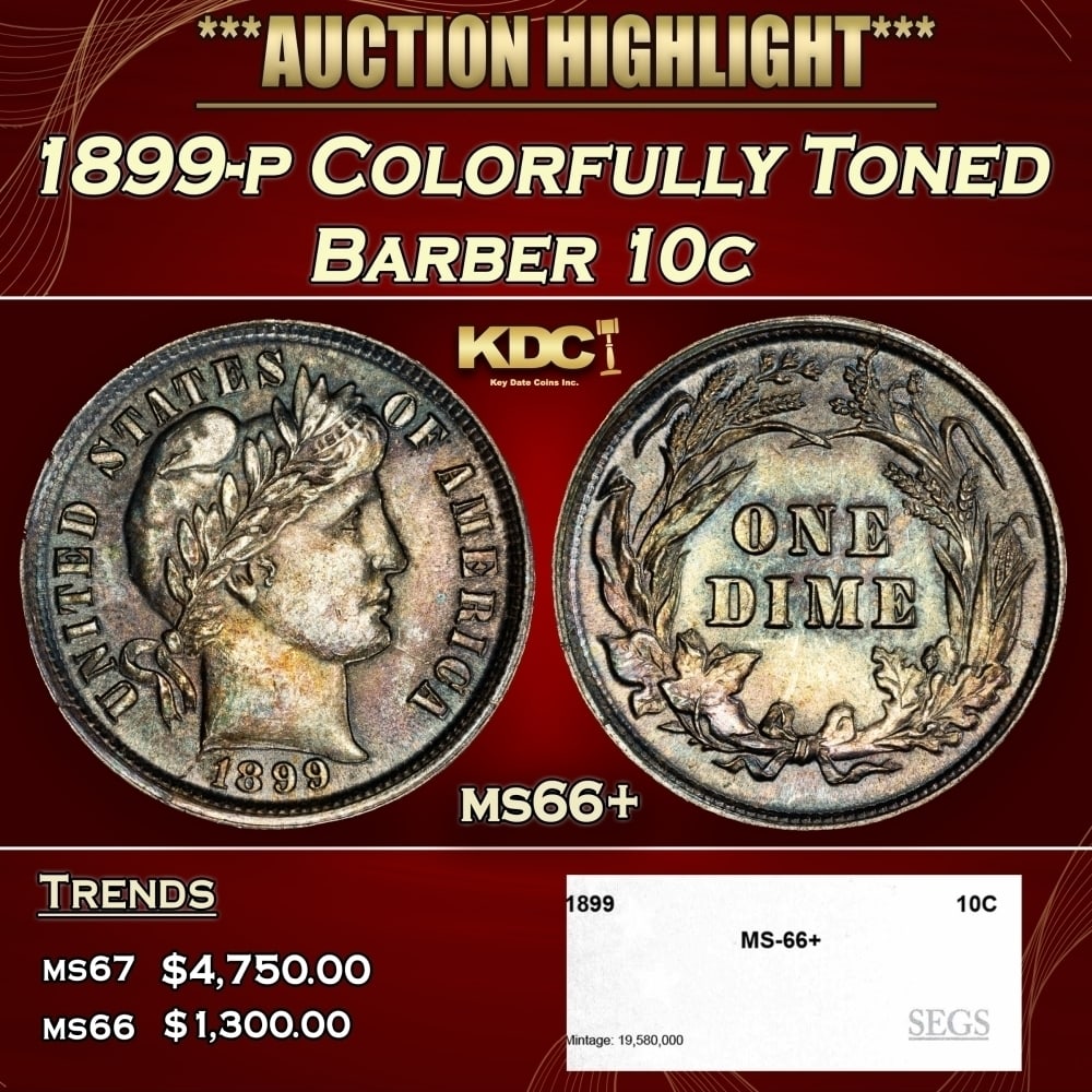 1899-p Barber Dime Colorfully Toned 10c ms66+ SEGS (1 of 4)