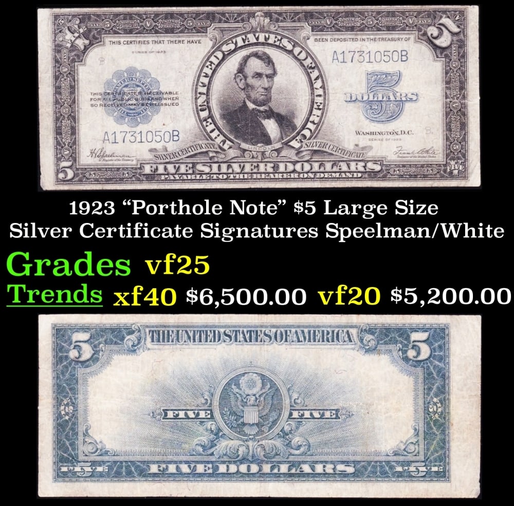 1923 $5 Large Size Silver Certificate "Porthole Note" Grades vf+ Signatures Speelman/White (1 of 3)