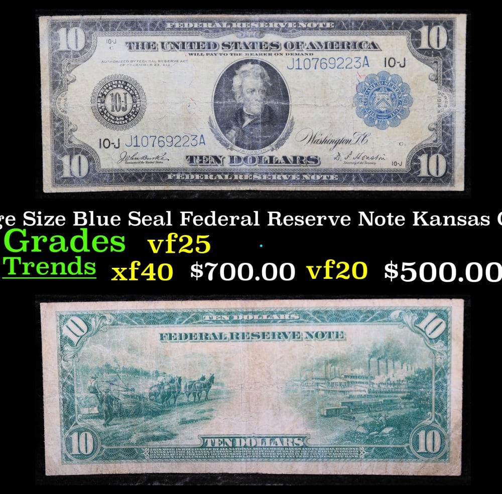 1914 $10 Large Size Blue Seal Federal Reserve Note Kansas City, MO Grades vf+ Fr-943: 1914 $10 Large Size Blue Seal Federal Reserve Note Kansas City, MO Grades vf+ Fr-943. Despite having 1913 written on them, these are actually from the series of 1914, as it says on the right and left 
