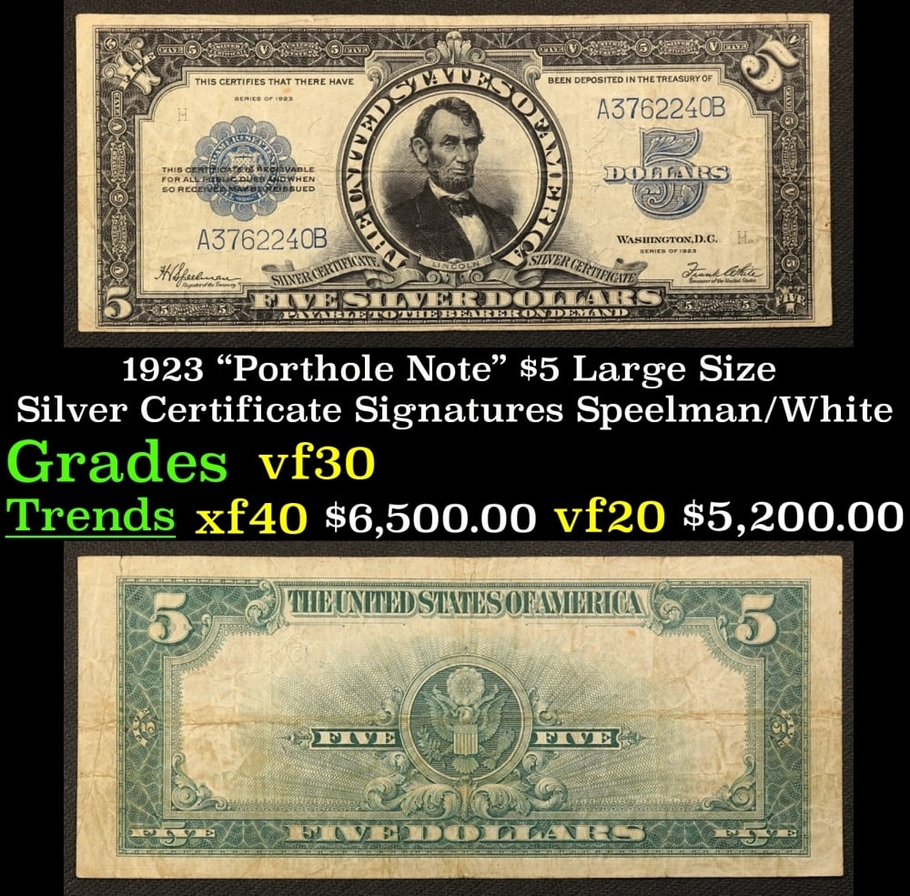 1923 $5 Large Size Silver Certificate "Porthole Note" Grades vf++ Signatures Speelman/White (1 of 3)