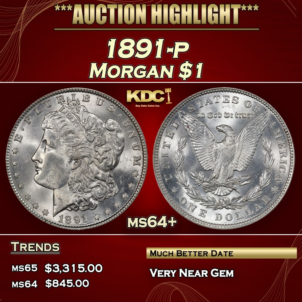 1891-p Morgan Dollar $1 ms64+ SEGS: 1891-p Morgan Dollar $1 ms64+ SEGS. 0