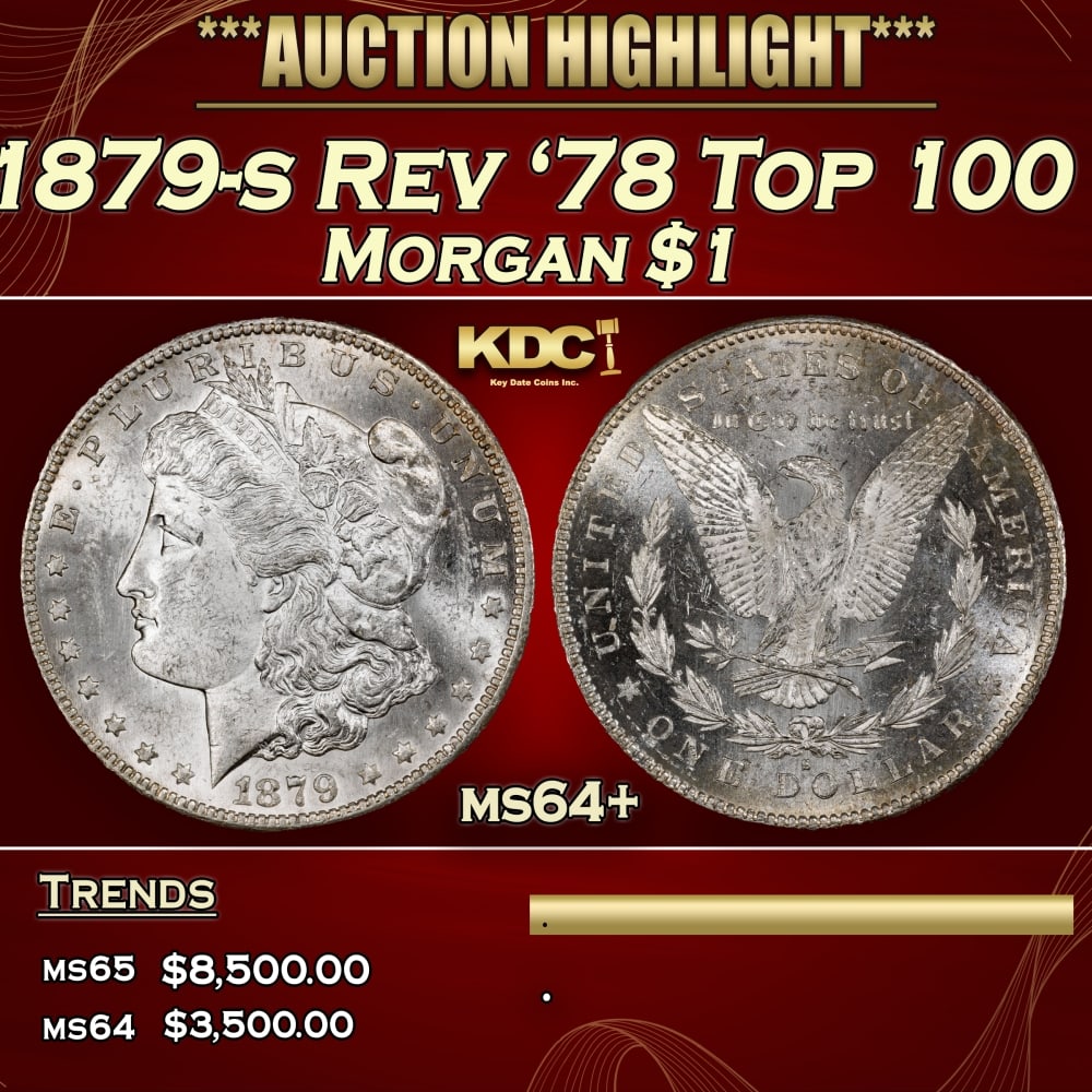 1879-s Rev '78 Top 100 Morgan Dollar $1 ms64+ SEGS (1 of 3)