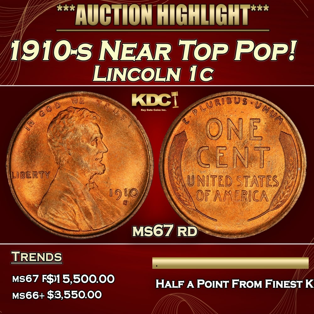 1910-s Lincoln Cent Near Top Pop! 1c ms67 rd SEGS: 1910-s Near Top Pop! Lincoln Cent 1c ms67 rd SEGS. Semi Key Date. Per David Hall of PCGS "The 1910-s has long been considered a semi-key date in circulated grades" 0