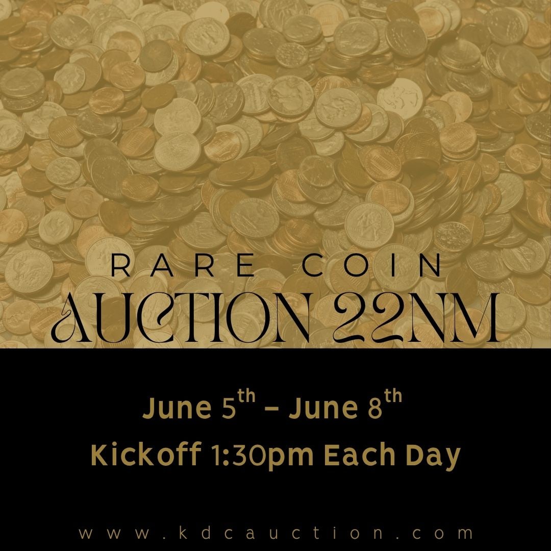 Cover: Proudly Presenting Our Rare Coin Main Auction 22NM! Featuring a huge 2,4000 lots- This is a not-to-be-missed event!Join us live on Friday, 06/05 - Monday, 06/08 at 1:30 pm ET with Lindsey and Jesse! P