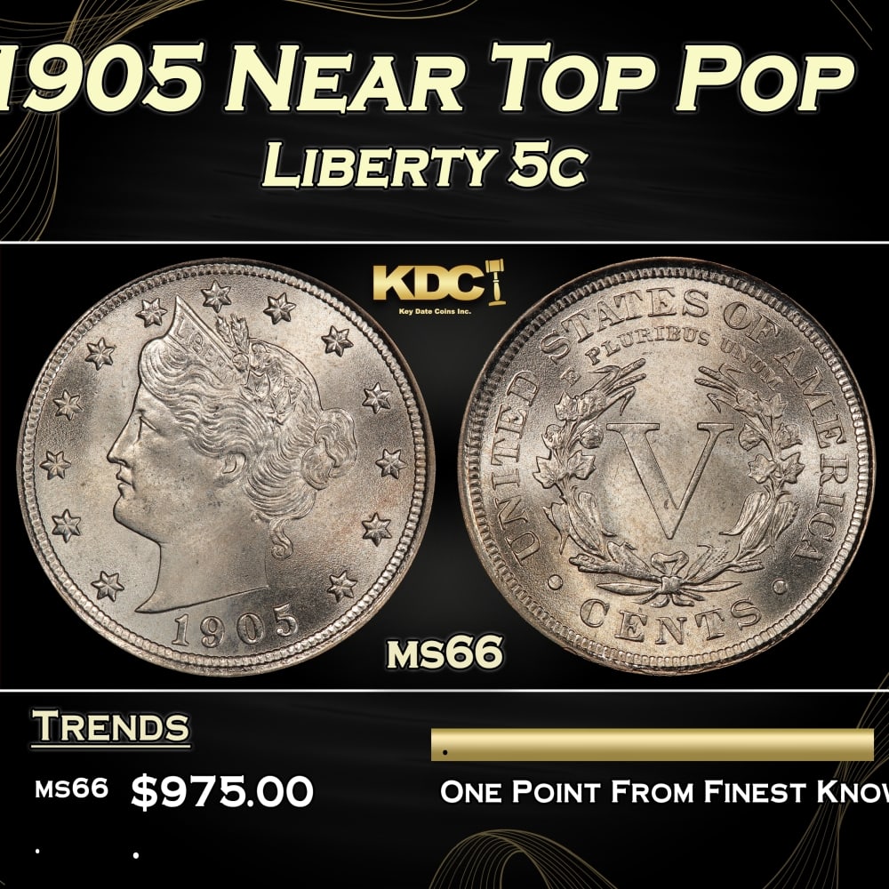 1905 Liberty Nickel Near Top Pop 5c ms66 SEGS (1 of 3)