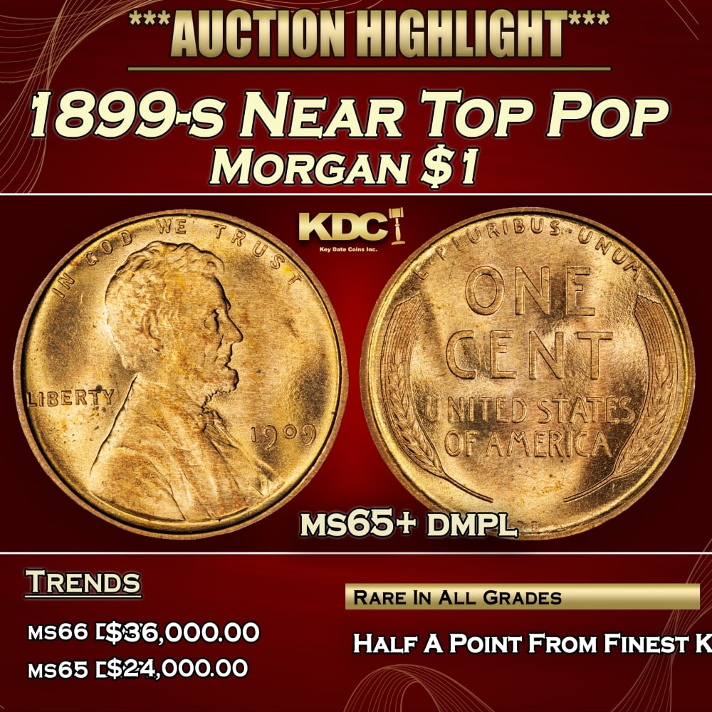 1899-s Morgan Dollar Near Top Pop $1 ms65+ dmpl SEGS (1 of 3)