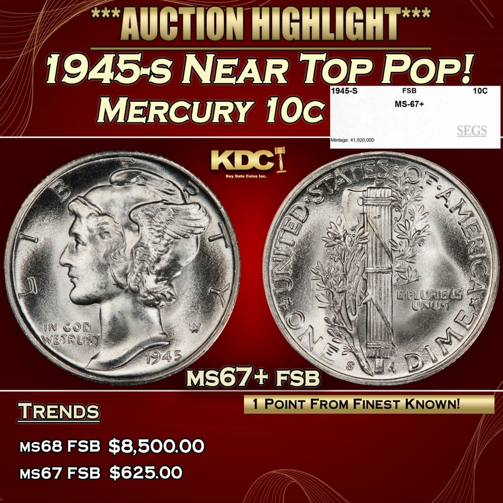 1945-s Mercury Dime Near Top Pop! 10c ms67+ fsb SEGS (1 of 2)