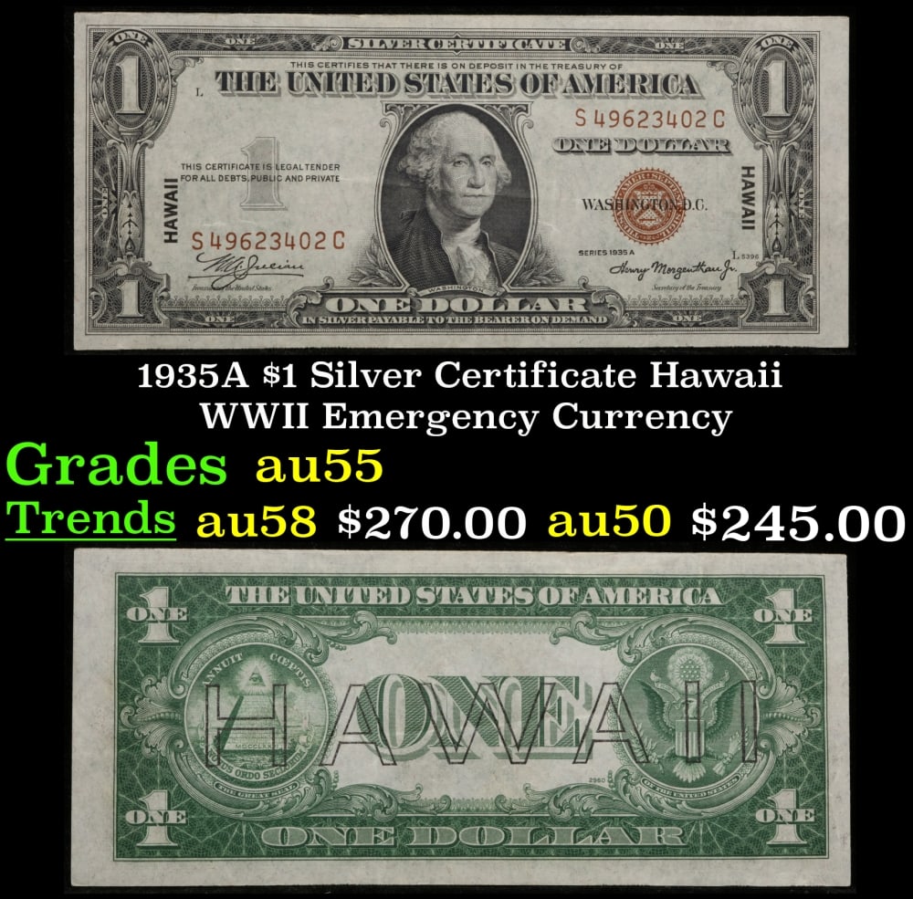 1935A $1 Silver Certificate Hawaii WWII Emergency Currency Grades Choice AU: 1935A $1 Silver Certificate Hawaii WWII Emergency Currency Grades Choice AU. FR-2300 Signatures of Julian & Morgenthau WWII Emergency Currency. It was the darkest days of World War II, just after Pear