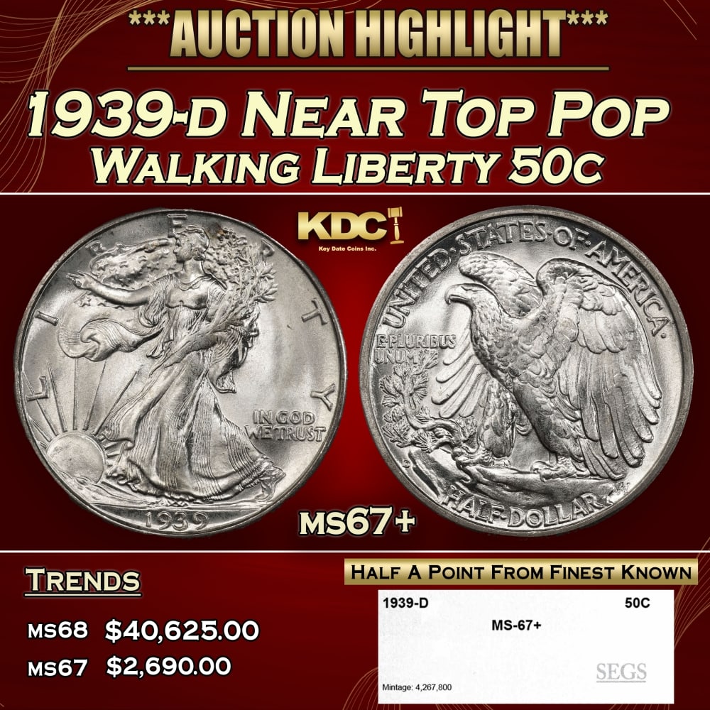 1939-d Walking Liberty Half Dollar Near Top Pop 50c ms67+ SEGS: 1939-d Near Top Pop Walking Liberty Half Dollar 50c ms67+ SEGS.
