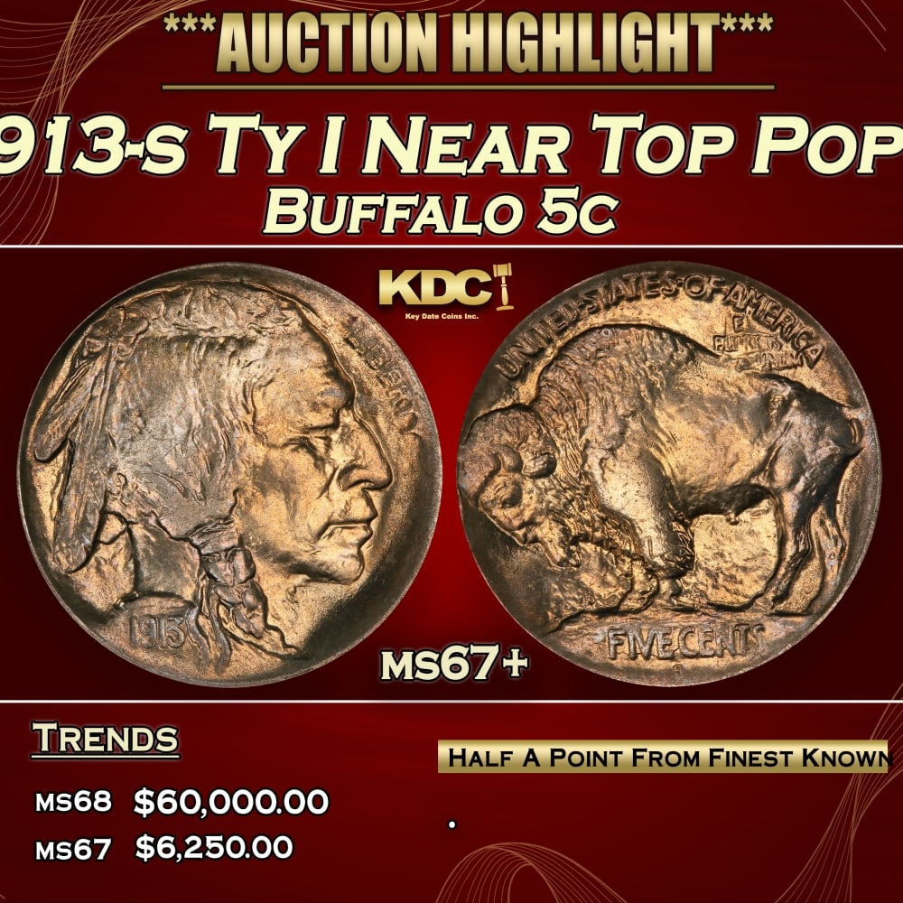 1913-s Ty I Buffalo Nickel Near Top Pop! 5c ms67+ SEGS (1 of 4)