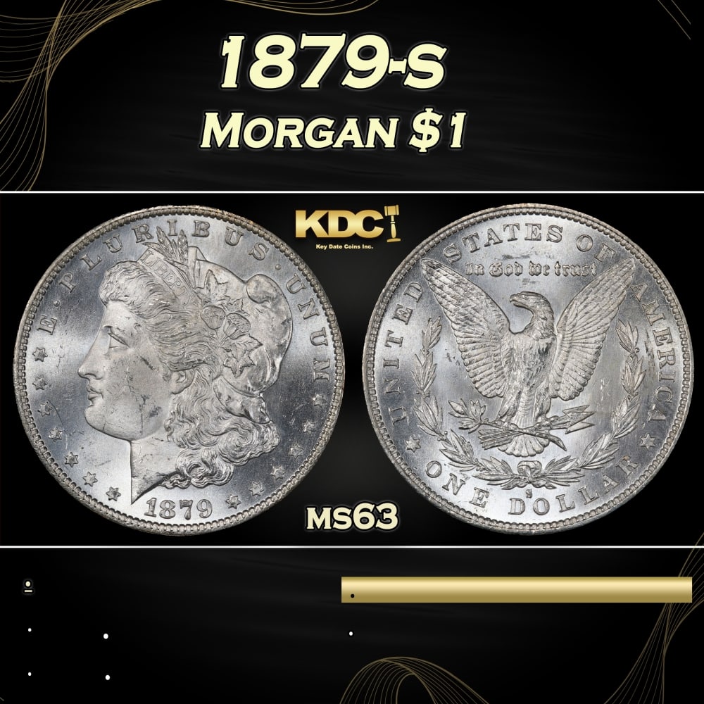 1879-s Morgan Dollar $1 Grades ms63: 1879-s Morgan Dollar $1 Grades ms63. 0