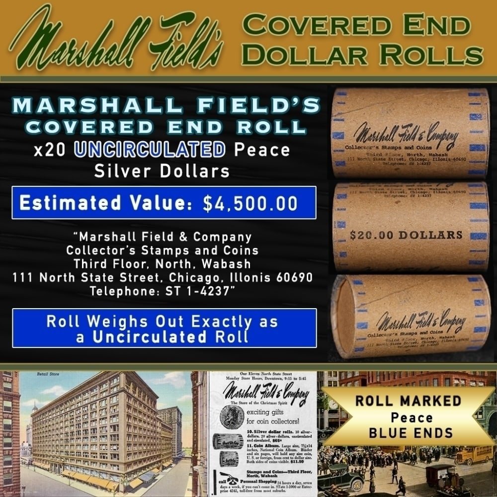 MARSHALL FIELDS RARE UNC BLUE Lvl 20 Coin Peace Roll: MARSHALL FIELDS RARE UNC BLUE Lvl 20 Coin Peace Roll. Up For Auction is a 176- MARSHALL FIELDS RARE UNC BLUE Lvl 20 Coin Peace Roll Roll Weighing 537.6 g Based On this weight this is a UNC Roll We are