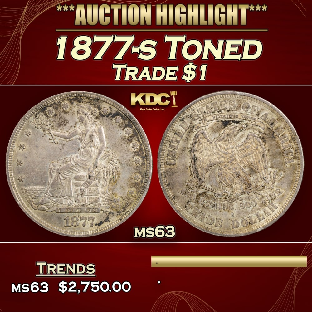 1877-s Trade Dollar Toned $1 ms63 USCG (1 of 3)
