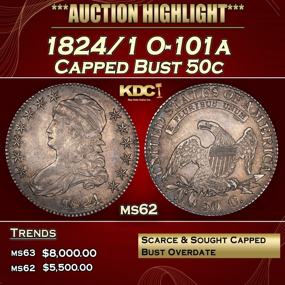 1824/1 O-101a Capped Bust Half Dollar 50c ms62 USCG (1 of 3)