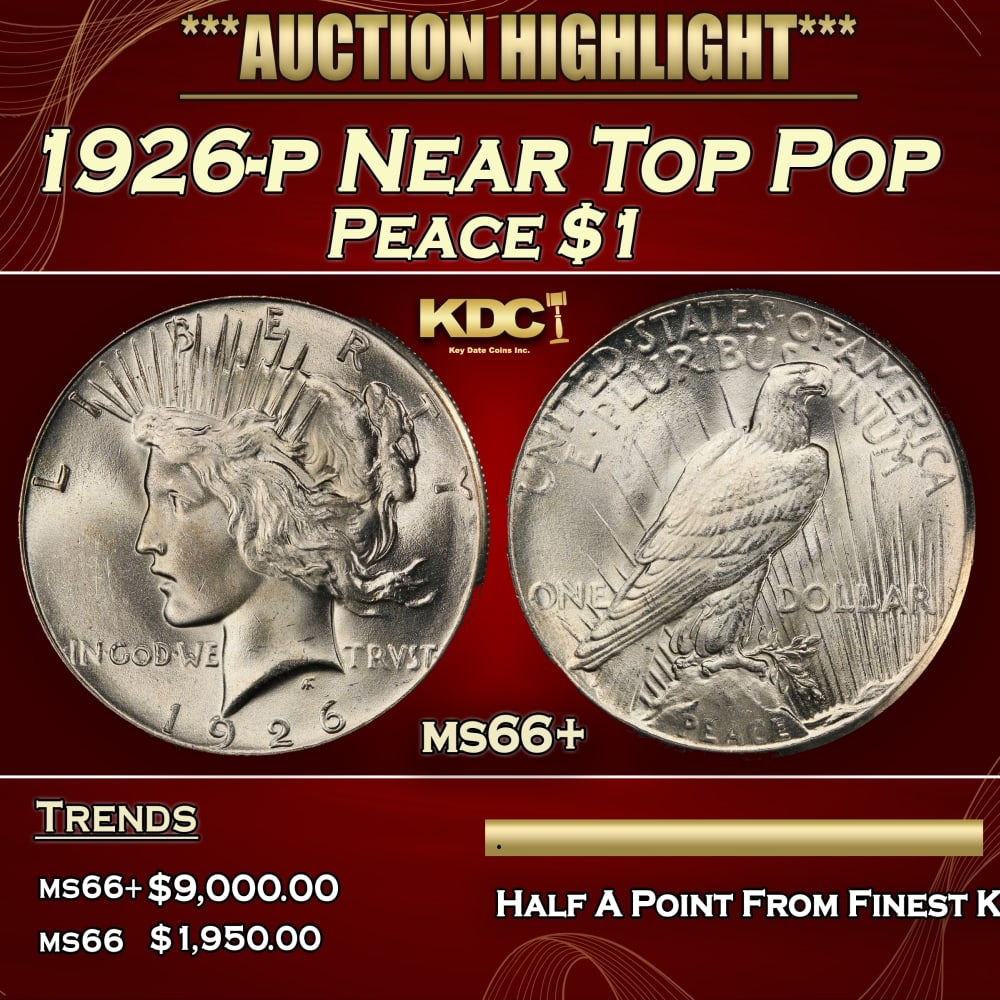 1926-p Peace Dollar Near Top Pop $1 ms66+ SEGS: 1926-p Near Top Pop Peace Dollar $1 ms66+ SEGS. 0