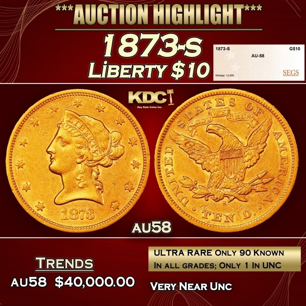 1873-s Gold Liberty Eagle $10 au58 SEGS: 1873-s Gold Liberty Eagle $10 au58 SEGS. 0