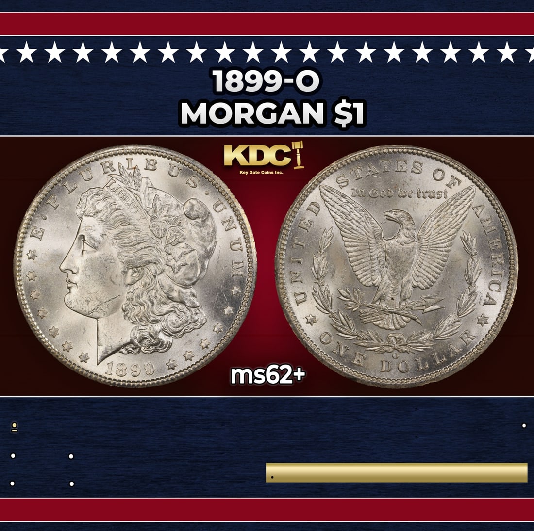 1899-o Morgan Dollar $1 Grades ms62+: 1899-o Morgan Dollar $1 Grades ms62+.