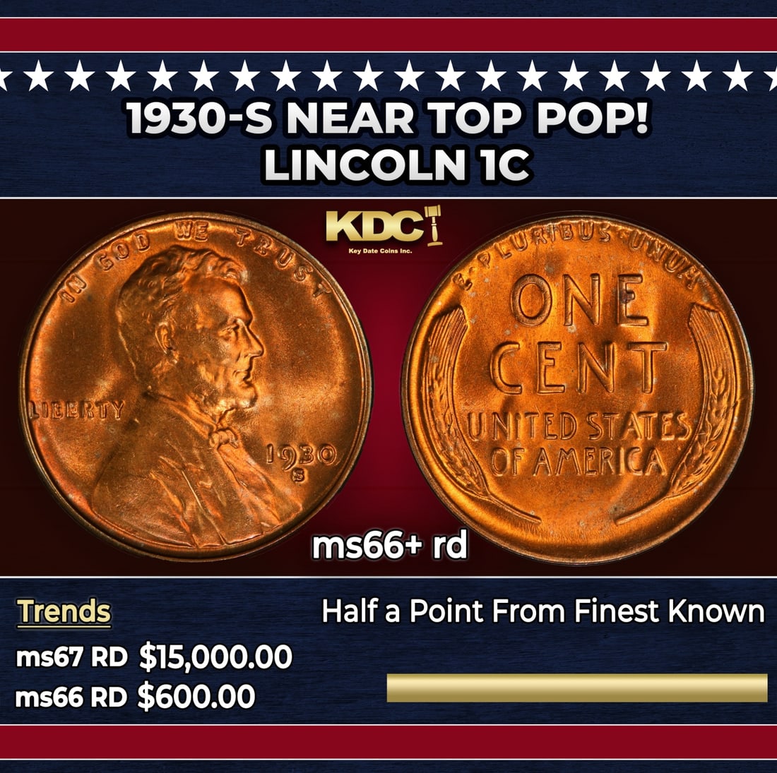 1930-s Lincoln Cent Near Top Pop! 1c ms66+ rd SEGS: 1930-s Near Top Pop! Lincoln Cent 1c ms66+ rd SEGS. Historic precious metal trends is causing increased spot pricing by the day. On auctions with set openings, we are doing our best to have items