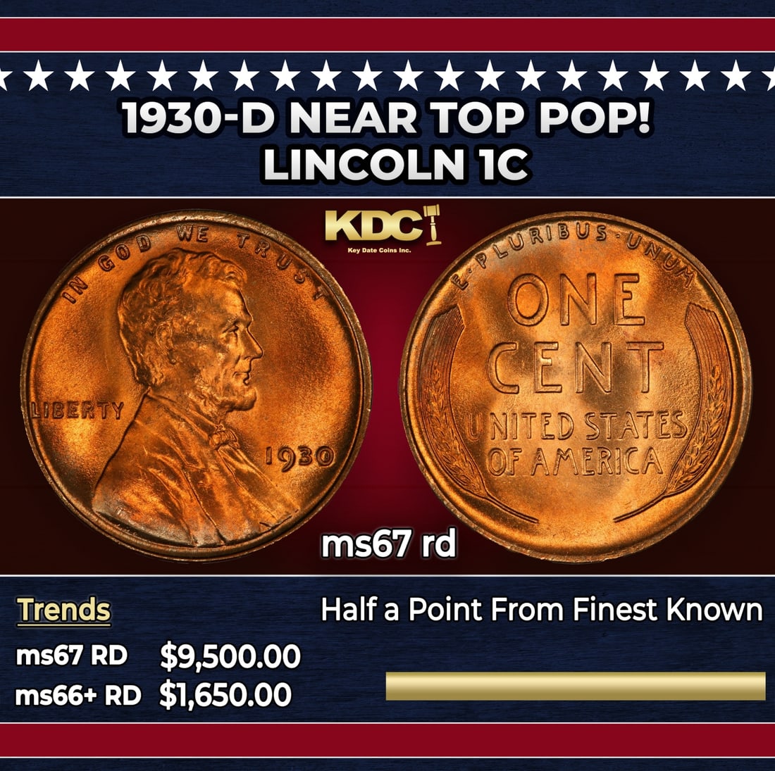 1930-d Lincoln Cent Near Top Pop! 1c ms67 rd SEGS: 1930-d Near Top Pop! Lincoln Cent 1c ms67 rd SEGS. Historic precious metal trends is causing increased spot pricing by the day. On auctions with set openings, we are doing our best to have items