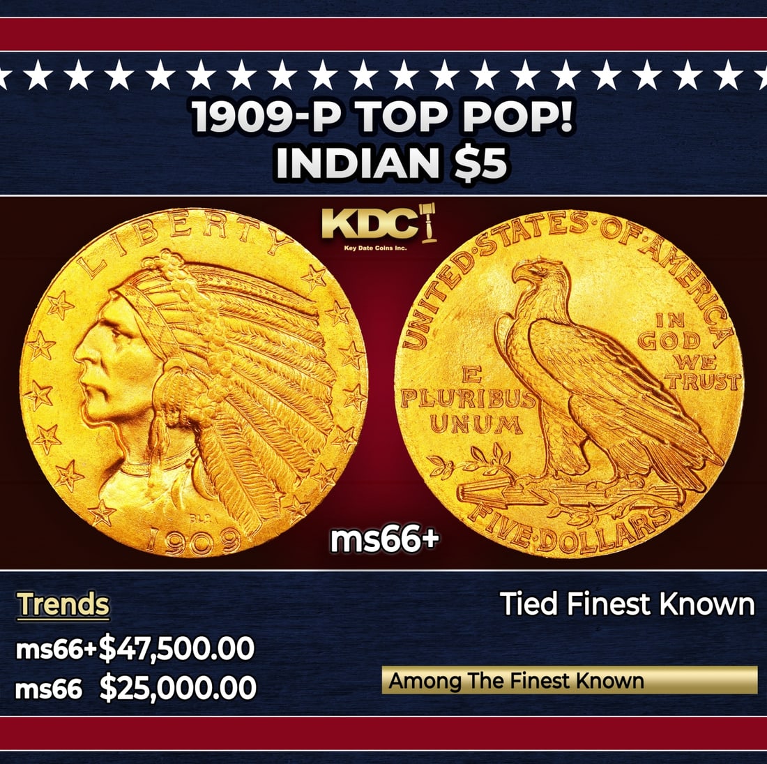 1909-p Gold Indian Half Eagle TOP POP! $5 ms66+ USCG: 1909-p TOP POP! Gold Indian Half Eagle $5 ms66+ USCG. Enchanting satin surfaces are highly lustrous and bathed in beautiful, vivid reddish-orange color. Fully defined over even the most trivial featur