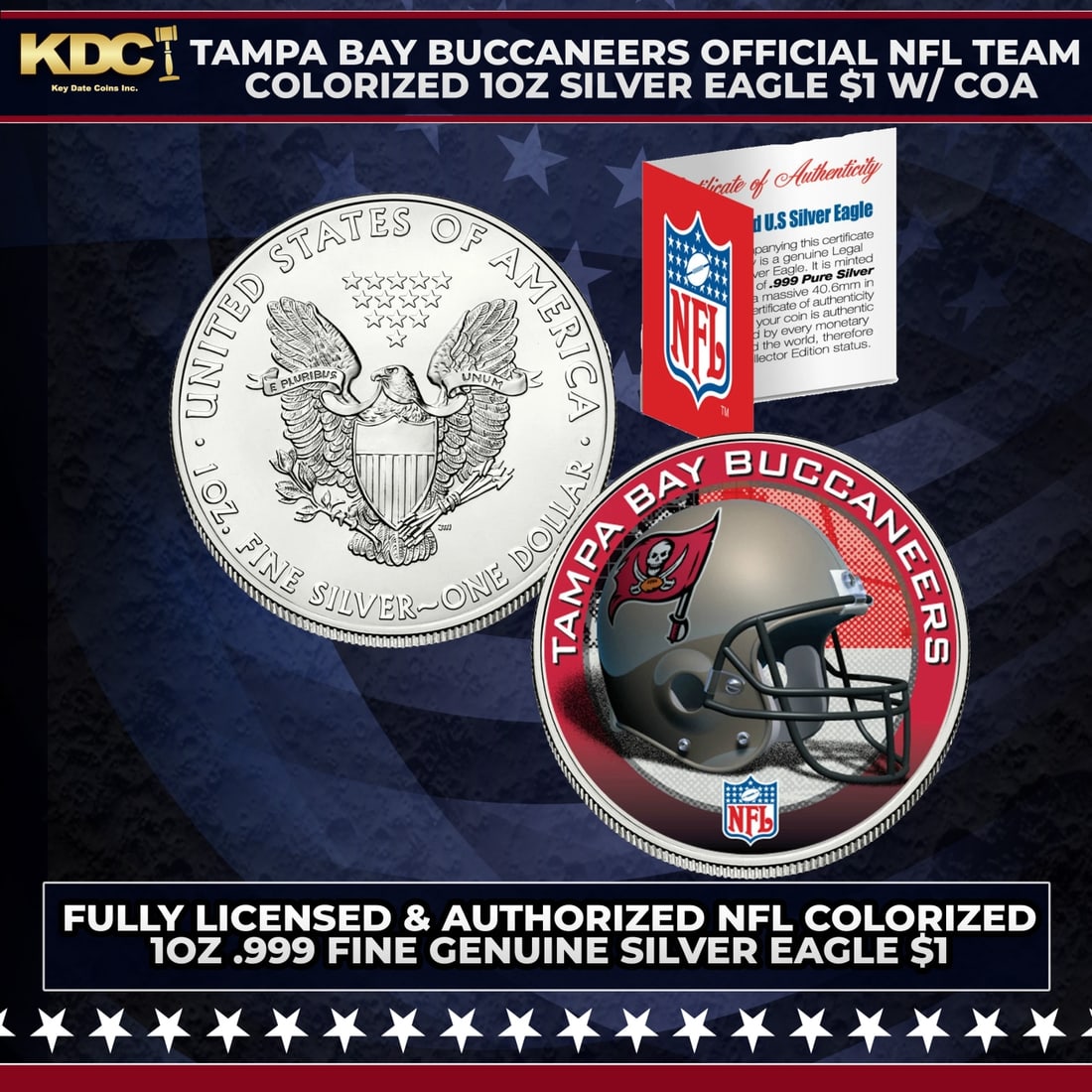 Tampa Bay Buccaneers Official NFL Team Colorized 1oz Silver Eagle $1 w/ COA Other Toy: Tampa Bay Buccaneers Official NFL Team Colorized 1oz Silver Eagle $1 w/ COA. This is your chance to own a fully licensed & authorized NFL colorized .999 Fine Silver Eagle $1 coin, beautifully enhanced